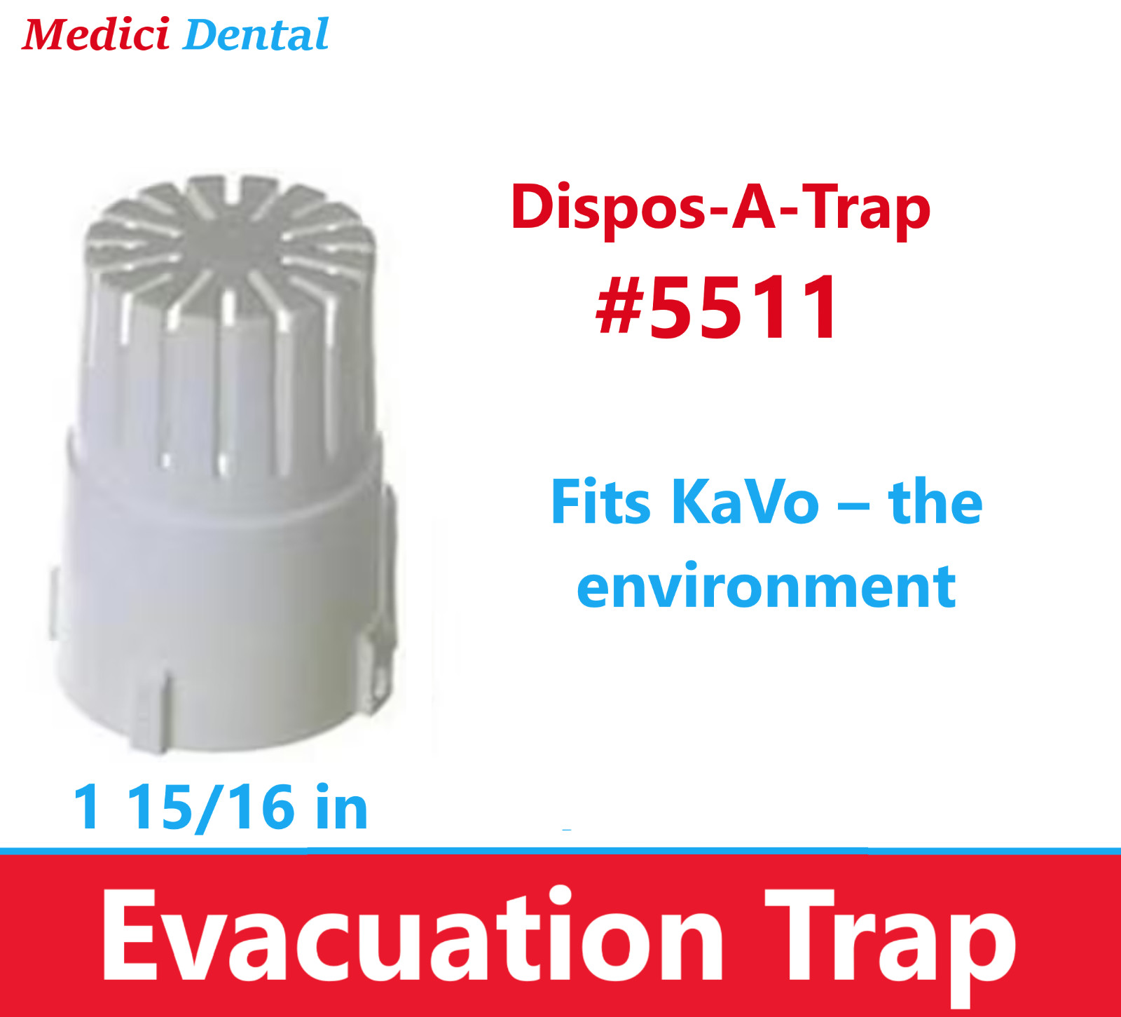 Dental Dispos-a-Trap Model #5511 Evacuation Trap Fits KaVo The environment 144Bx