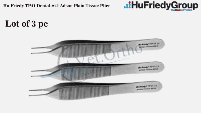 3X Hu-Friedy TP41 Dental #41 Adson Plain Tissue Plier