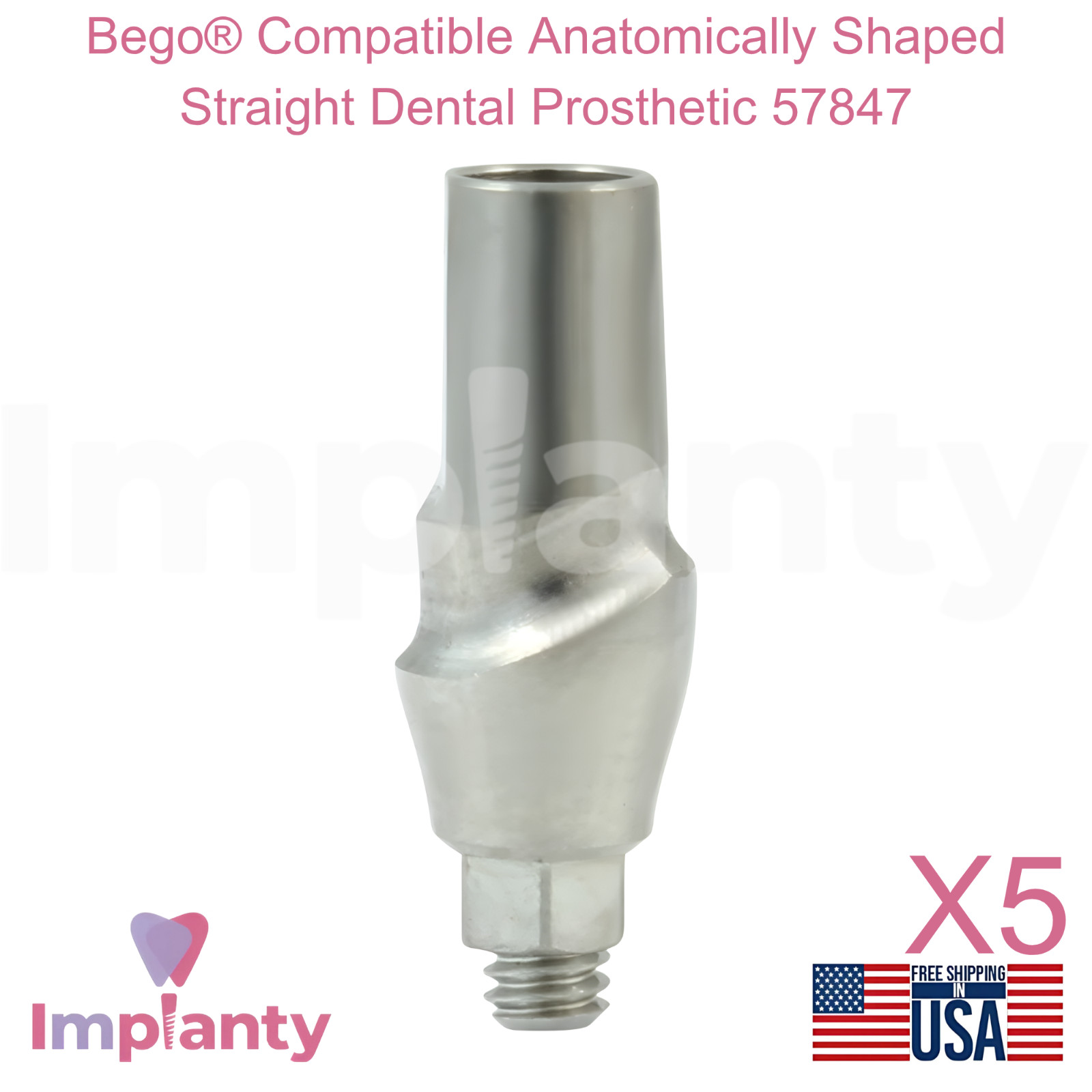5x Bego® Compatible Anatomically Shaped Straight Dental Prosthetic 57847