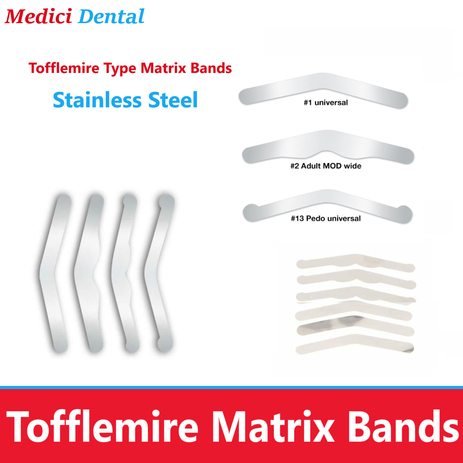 Dental Tofflemire Bands Type .001″ UltraThin, #1, .001″ Soft, #2, #3, #13 Pedo