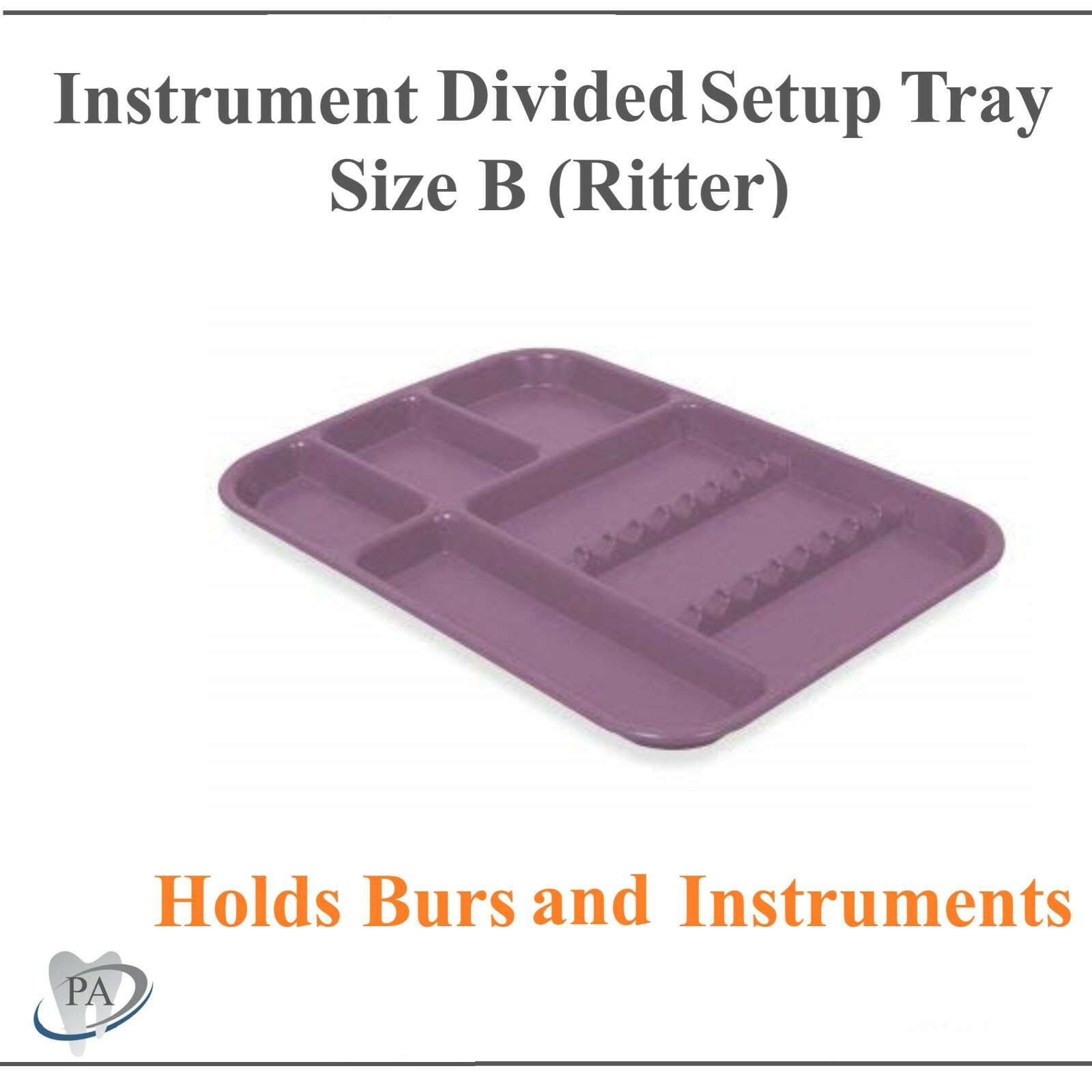 DENTAL INSTRUMENT SET UP TRAY INCLUDES BUR HOLDER SECTION (Choose Color) SIZE B
