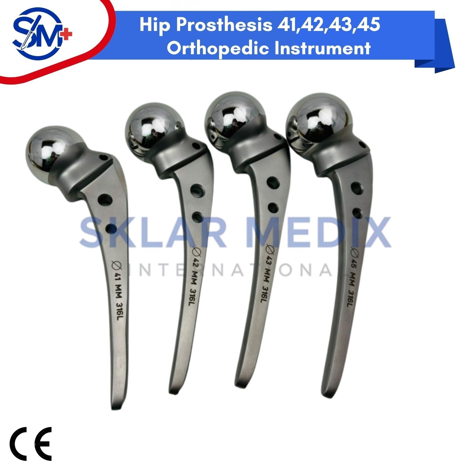 Hip Prosthesis 41,42,43,45 Orthopedic Instrument Premium Quality Stainless CE