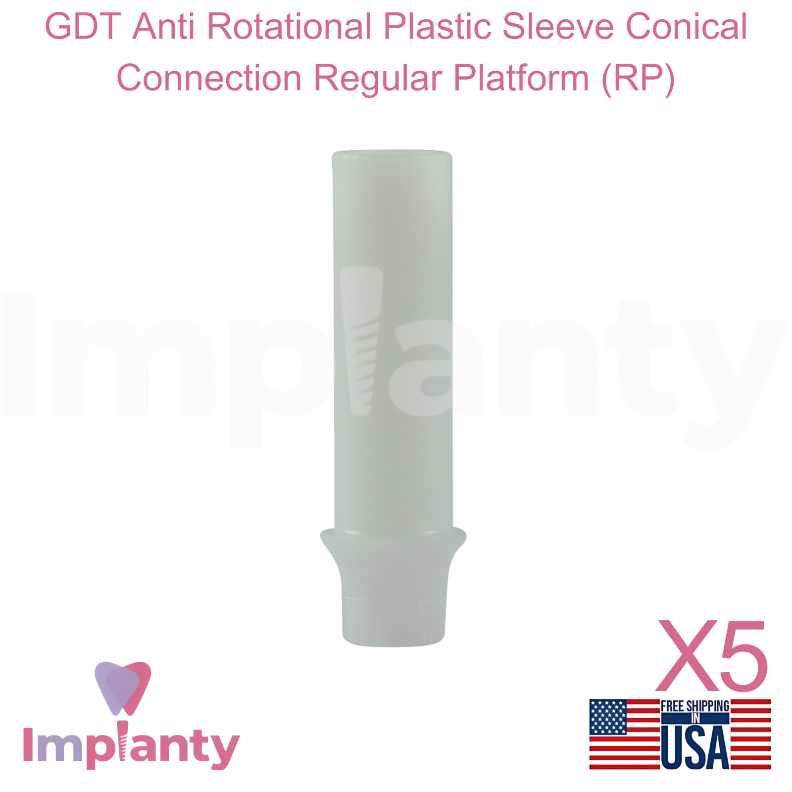 5x GDT Anti Rotational Plastic Sleeve Ø4.3mm Conical 2.65mm Regular Platform RP