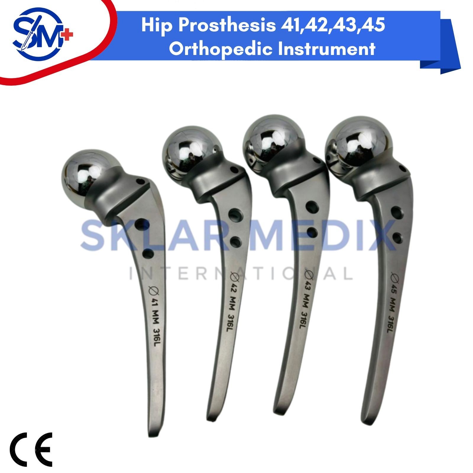 Hip Prosthesis 41,42,43,45 Orthopedic Instrument Premium Quality Stainless CE