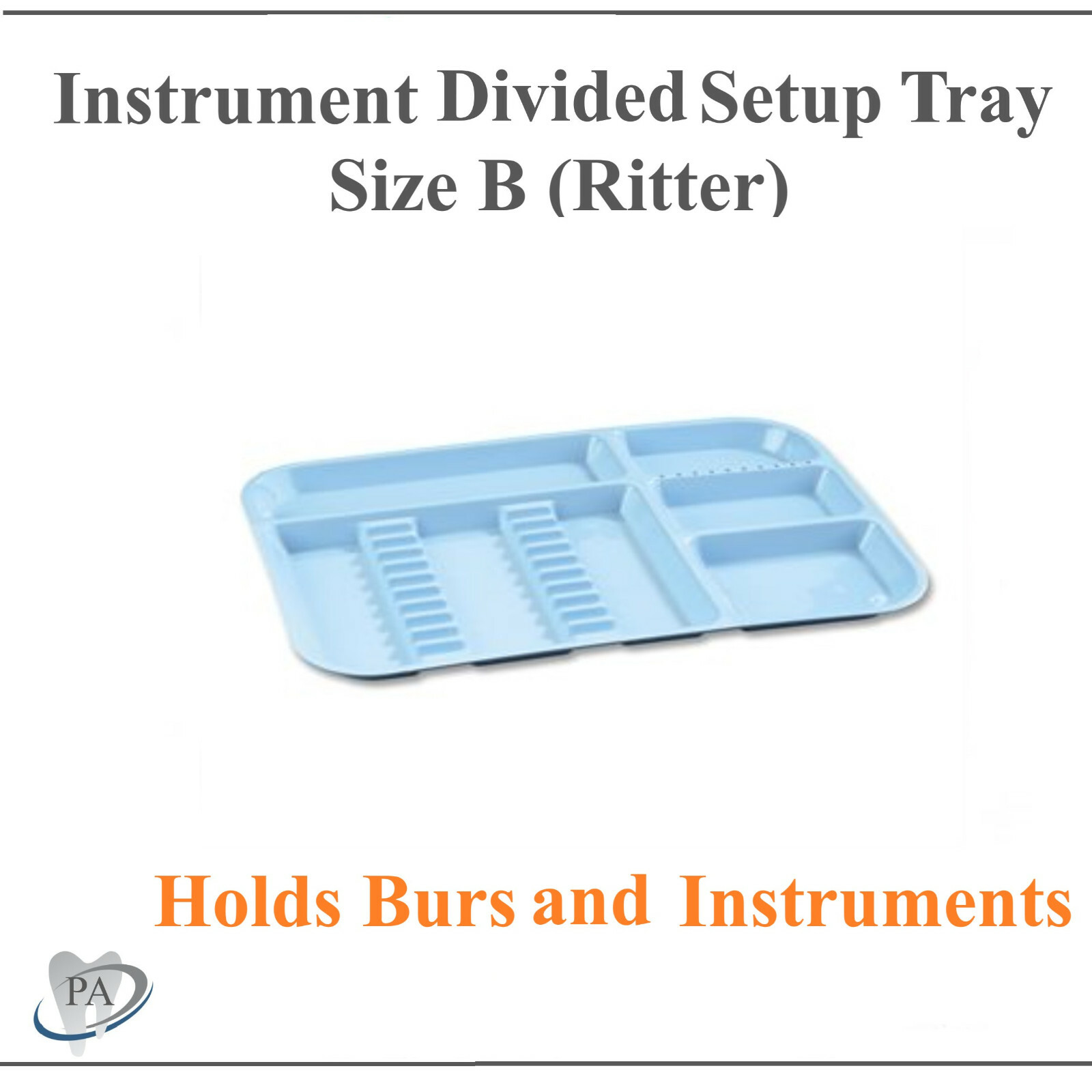 DENTAL INSTRUMENT SET UP TRAY INCLUDES BUR HOLDER SECTION (Choose Color) SIZE B