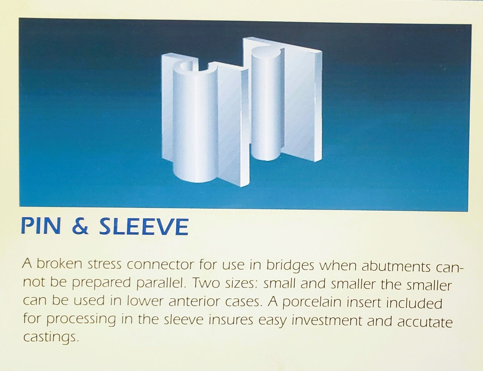 6 Pin and Sleeve Attachment’s and 6 Ceramic Core’s, .70mm Radius, 5.40mm long