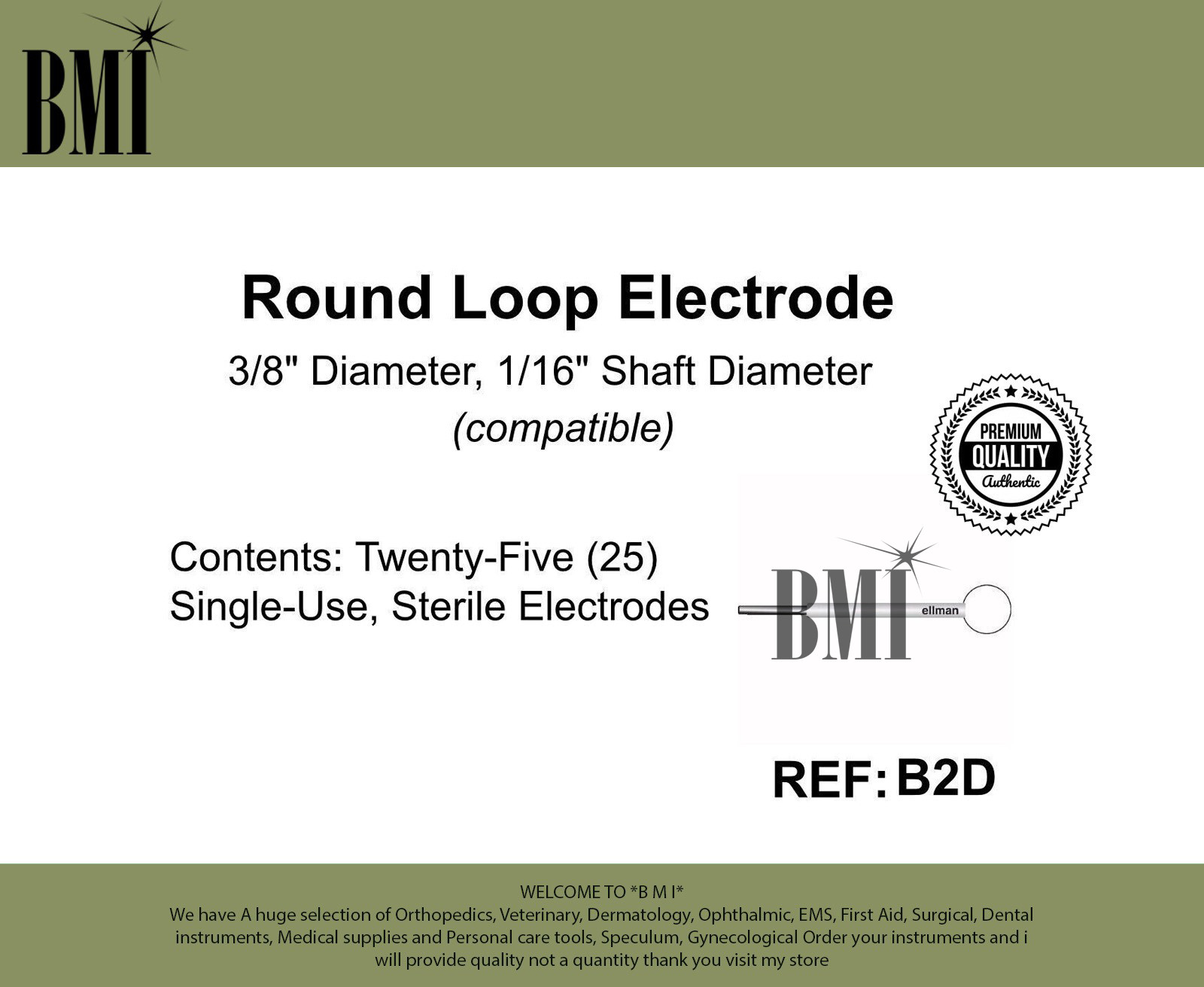 Ellman B2D-round loop electrode-twenty five (25) single use disposable