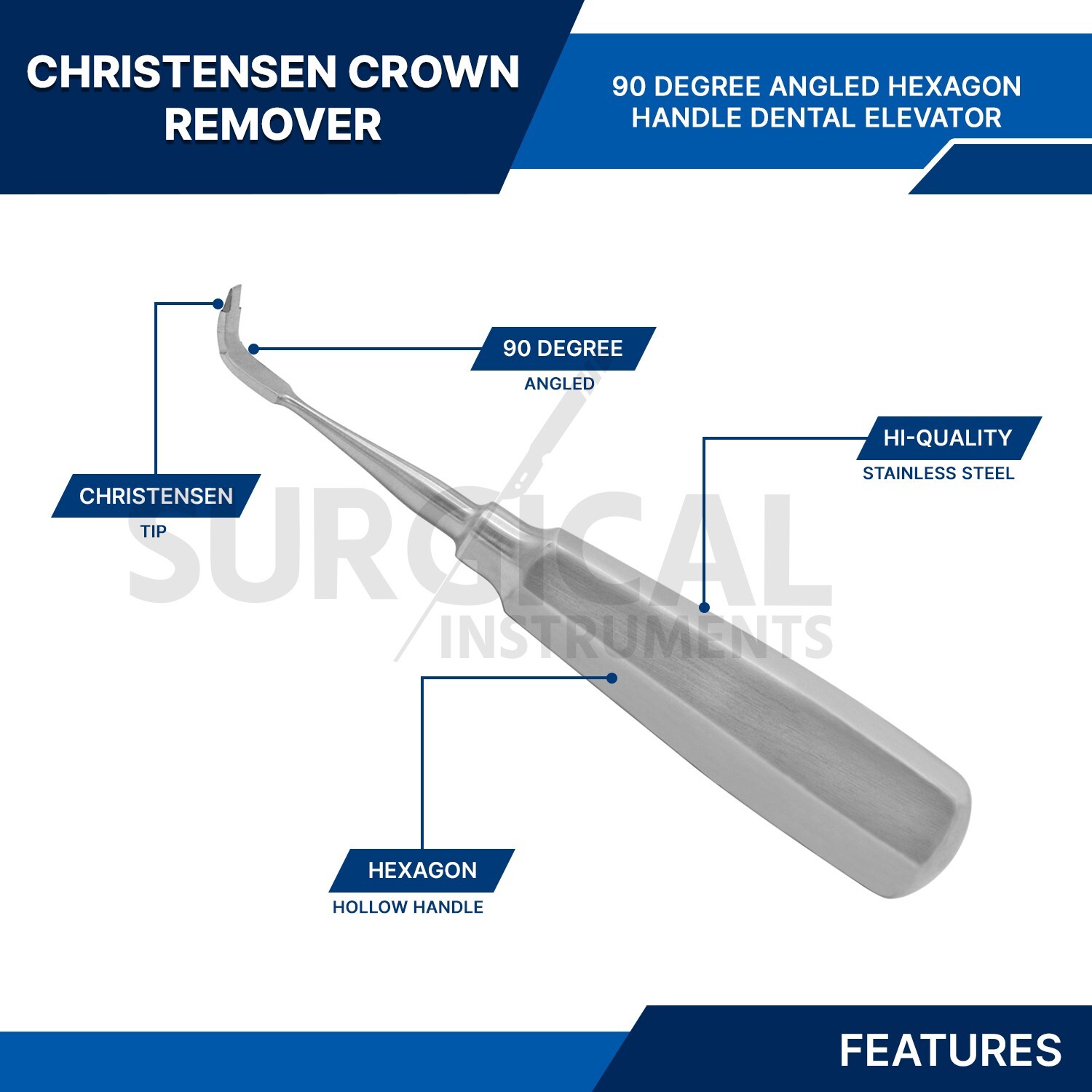 Christensen Crown Remover, 90 Degree Angled Hexagon Hdl. CRCH2 Dental Elevator
