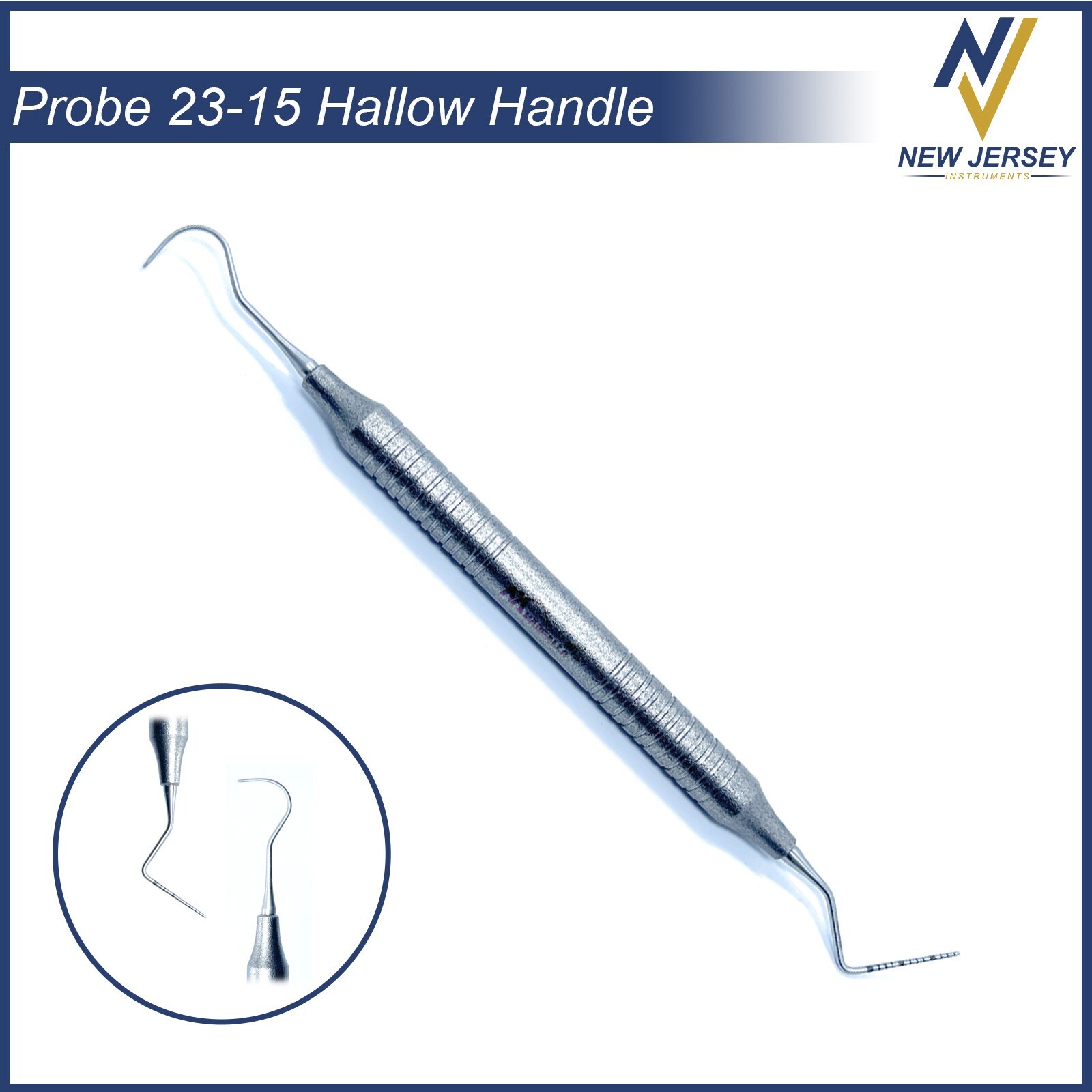 Dental Explorer-Probe 23/15UNC Hollow Handle, High Quality Dental Instruments