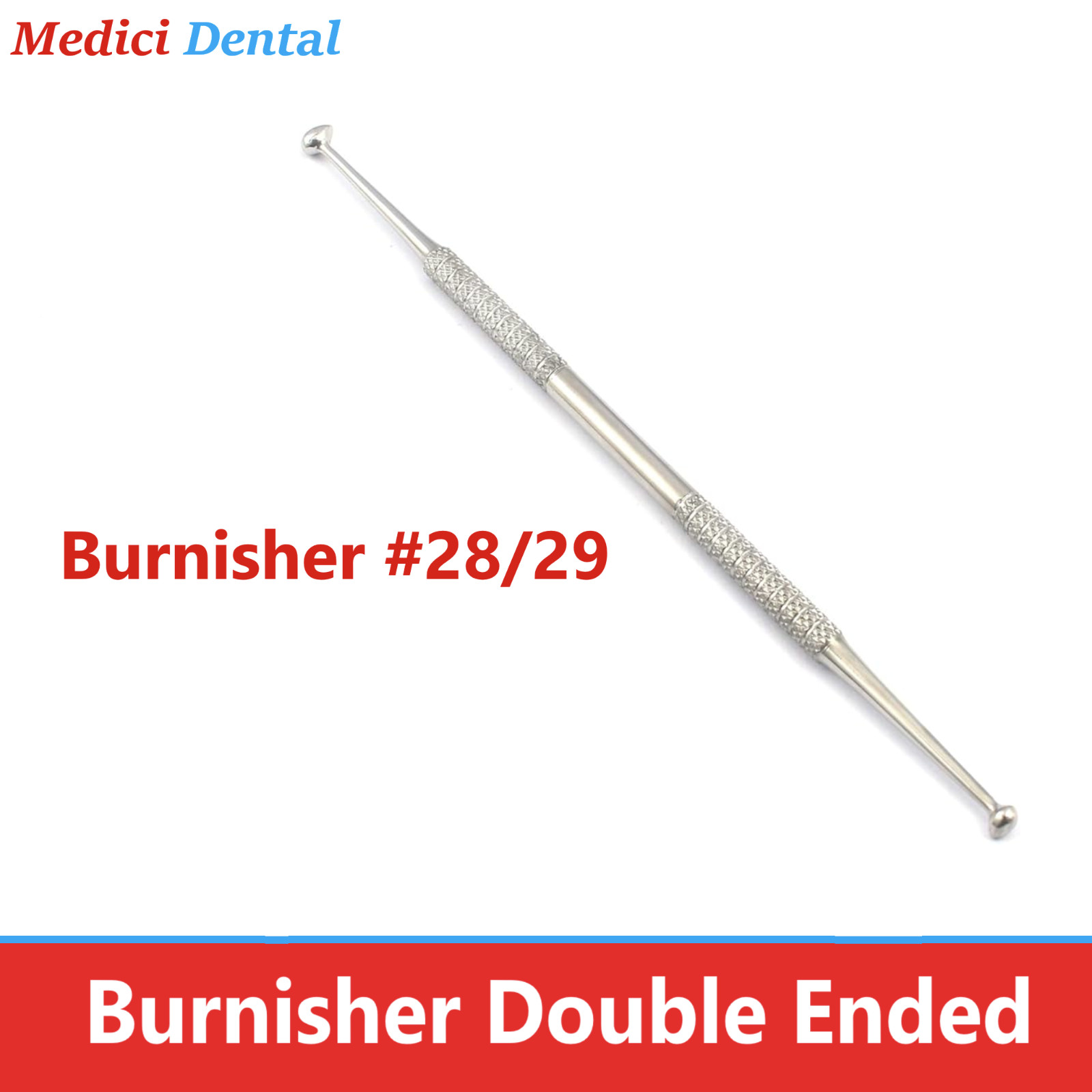 Dental Burnisher Double Ended Acorn Burnisher #21D, #27/29, #1 – J&J Instruments