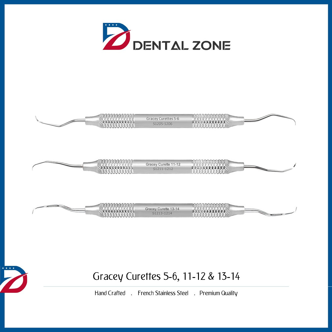 DENTAL GRACEY CURETTES 5-6, 11-12 & 13-14 *SET OF 3*