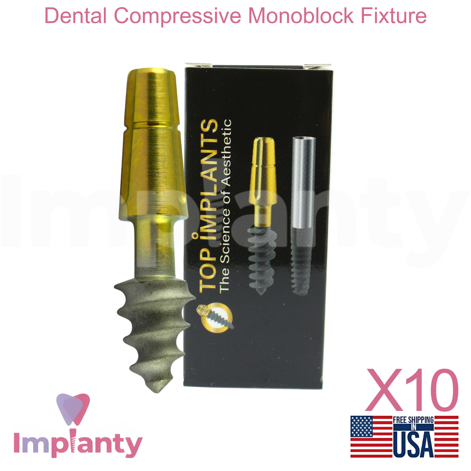 10X Compressive Monoblock Dental Fixture Titanium Sterile SLA Surface Dentistry