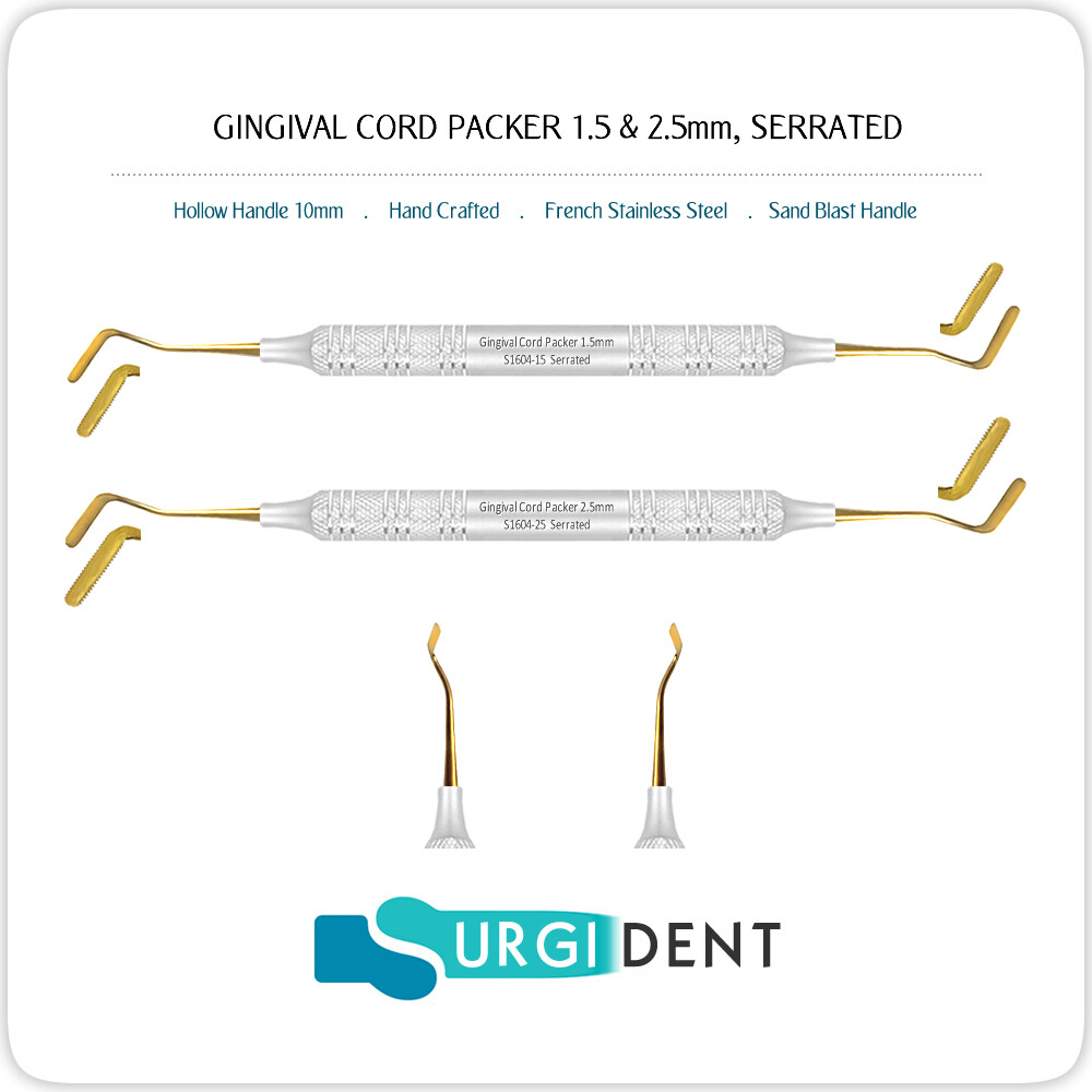 GINGIVAL CORD PACKER 1.5mm & 2.5mm RETRACTION DENTAL INSTRUMENTS * SERRATED *