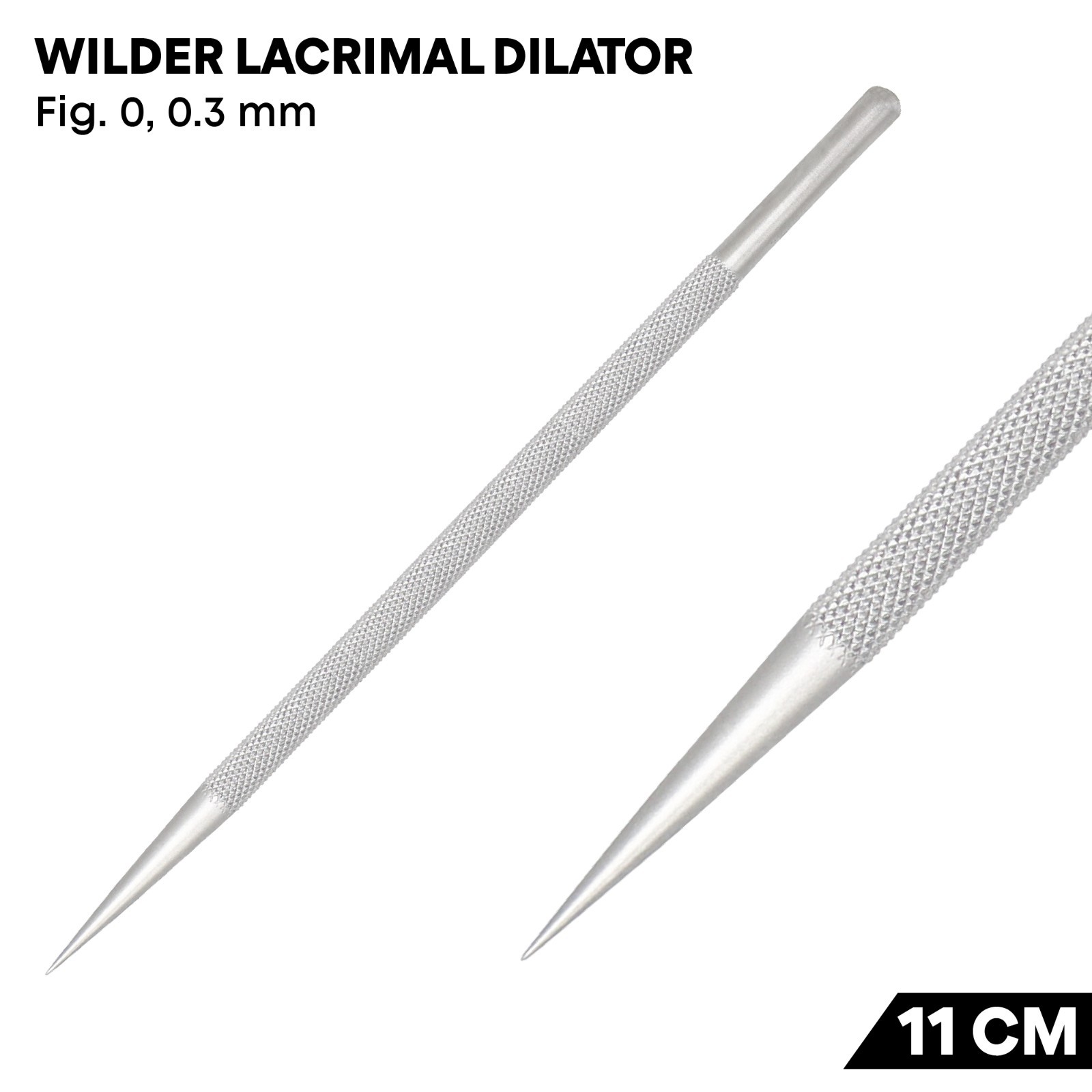 Wilder Lacrimal Dilator 0.3 mm Tip 11 cm German Steel Ophthalmic Instrument