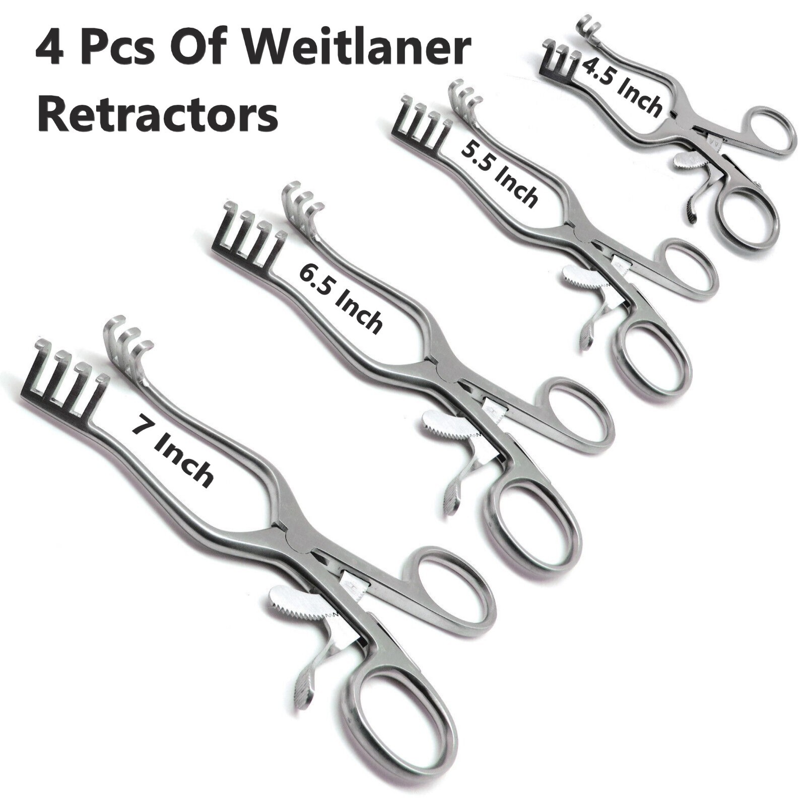 4 Pcs Weitlaner Retractors 4.5″, 5.5″, 6.5″, 7″ Blunt 3×4 Prongs Surgical Tools