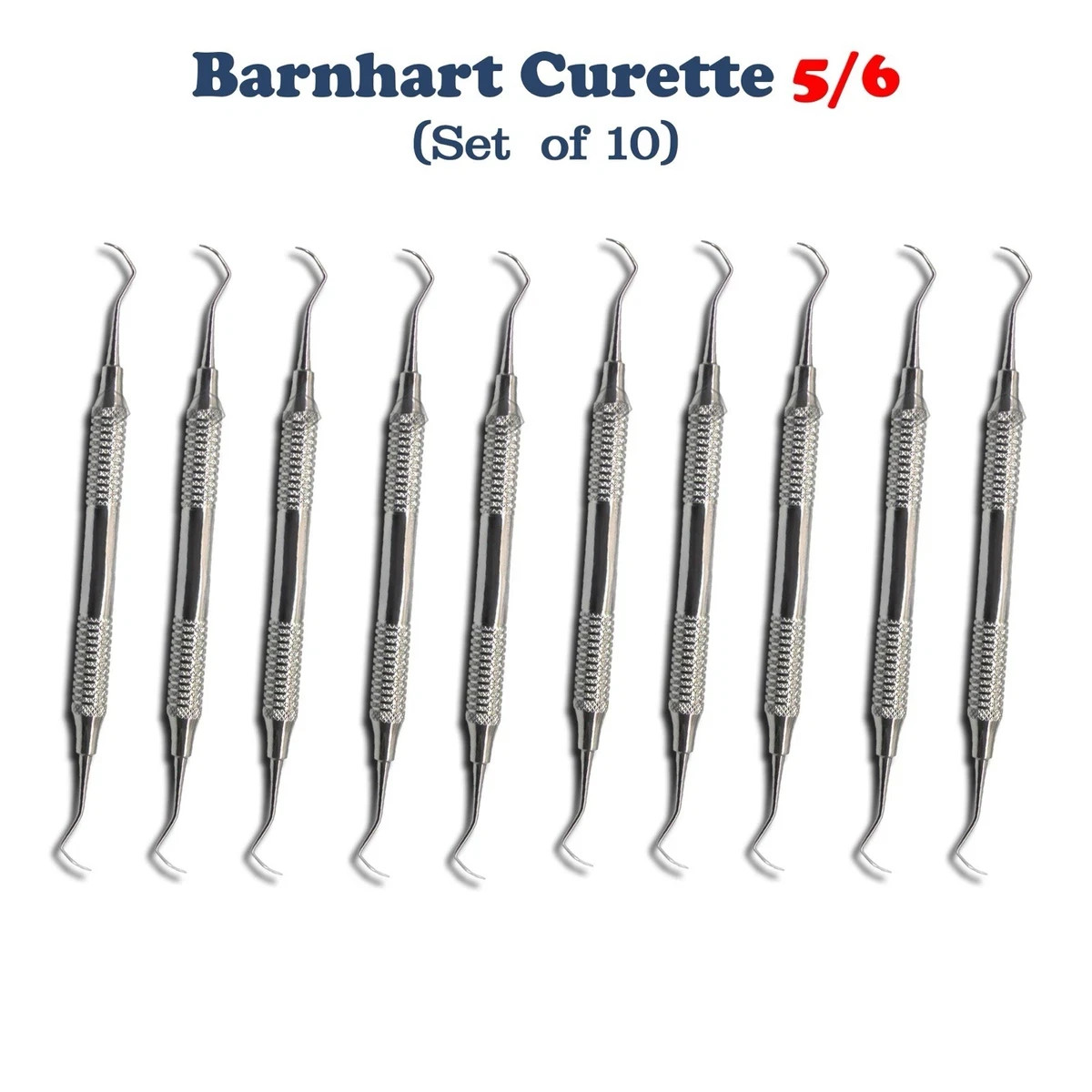 10 X Dental Barnhart Double Ended 5/6 Curette Hollow Handle Anterior Scalers